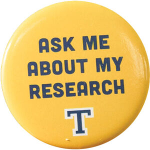 Ask me about my research pin